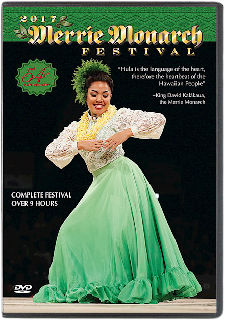 Merrie Monarch Festival 2017 DVD Set Merrie Monarch Festival 2017 DVD Set